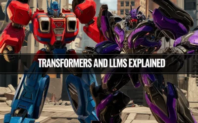 Transformers and LLMs Explained