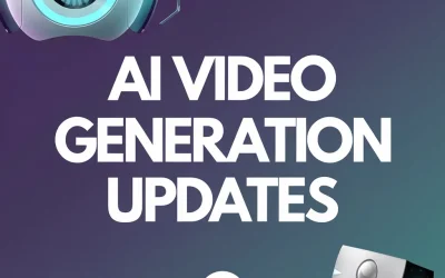AI Video Generation Updates