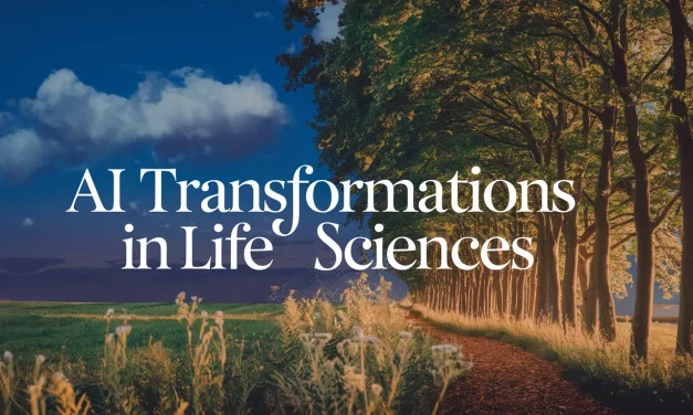 AI Transformations in Life Sciences