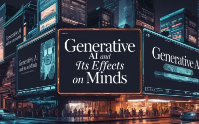 Generative AI and Its Effects on Minds