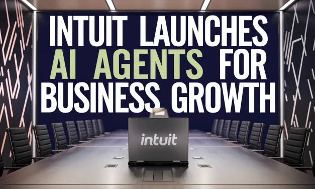 Intuit Launches AI Agents for Business Growth