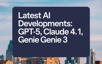 Latest AI Developments: GPT-5, Claude 4.1, Genie 3
