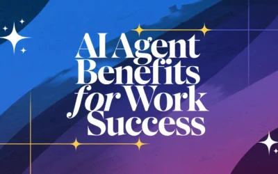 AI Agent Benefits for Work Success