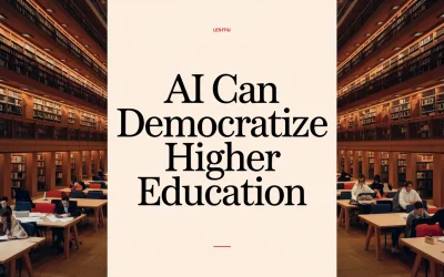 AI Can Democratize Higher Education