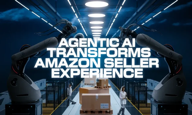 Agentic AI Transforms Amazon Seller Experience