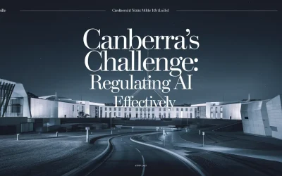 Canberra’s Challenge: Regulating AI Effectively