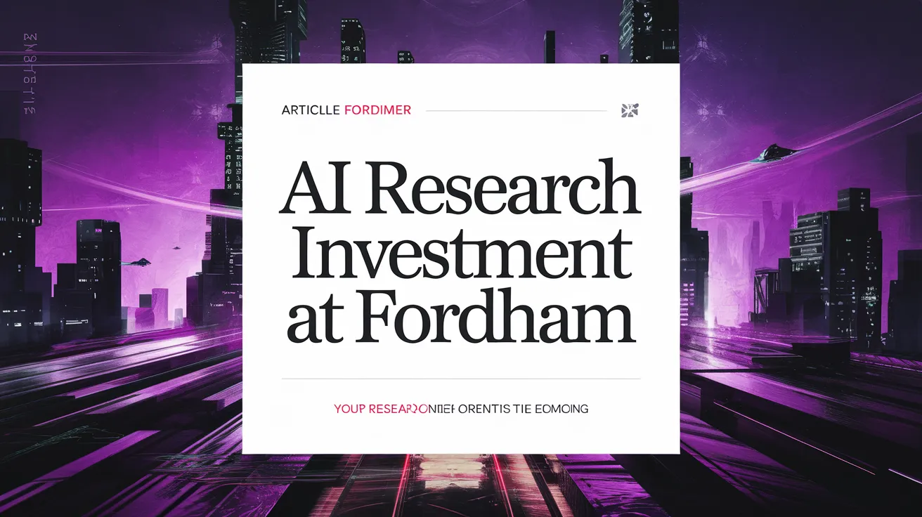 AI Research Investment at Fordham