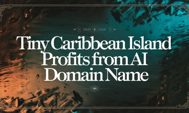 Tiny Caribbean Island Profits from AI Domain Name