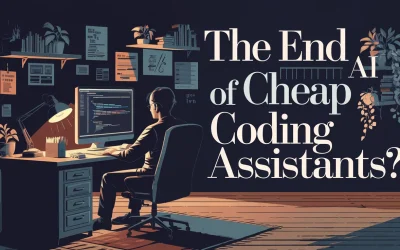 The End of Cheap AI Coding Assistants?
