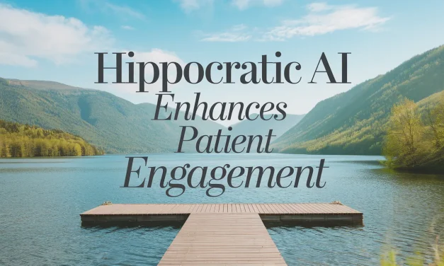 Hippocratic AI Enhances Patient Engagement
