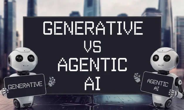 Generative vs Agentic AI Explained
