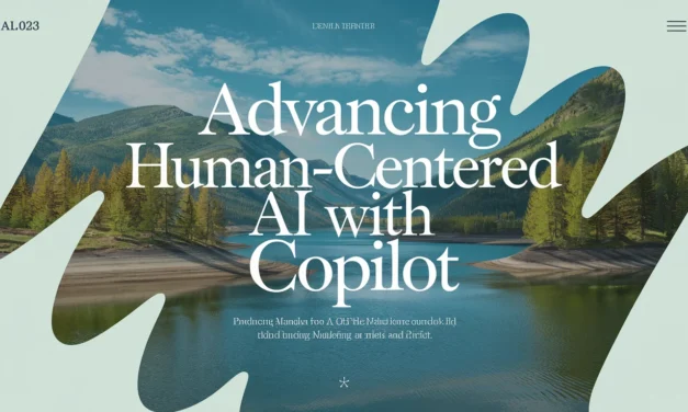 Advancing Human-Centered AI with Copilot