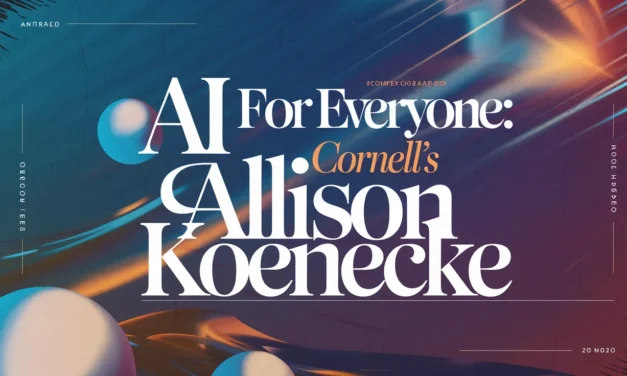 AI for Everyone: Cornell’s Allison Koenecke