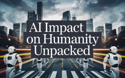 AI Impact on Humanity Unpacked
