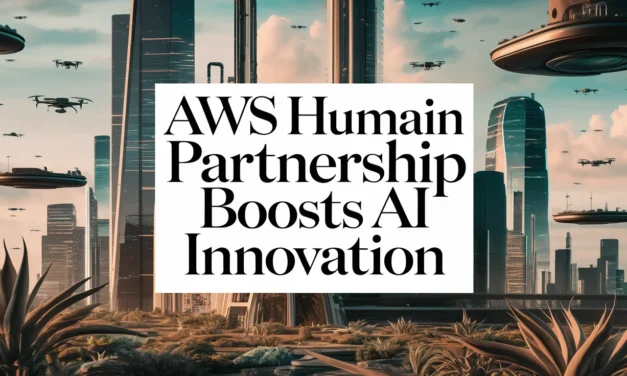 AWS HUMAIN Partnership Boosts AI Innovation