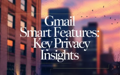 Gmail Smart Features: Key Privacy Insights