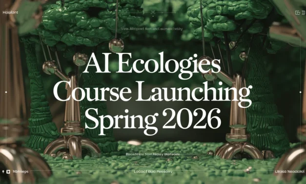 AI Ecologies Course Launching Spring 2026