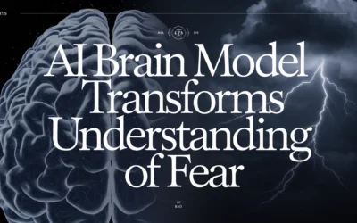 AI Brain Model Transforms Understanding of Fear