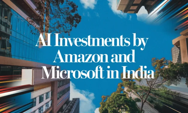 AI Investments by Amazon and Microsoft in India
