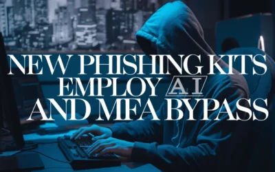 New Phishing Kits Employ AI and MFA Bypass