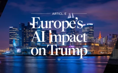 Europe’s AI Impact on Trump